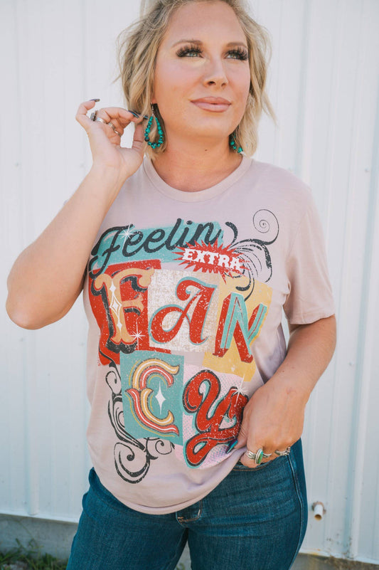 Feelin Fancy Tee