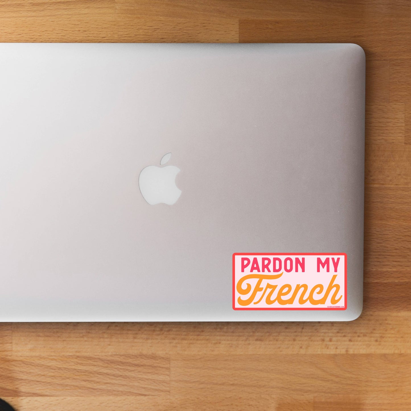 Pardon My French Sticker