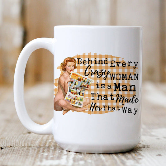 RETRO "Behind Every Woman" mug