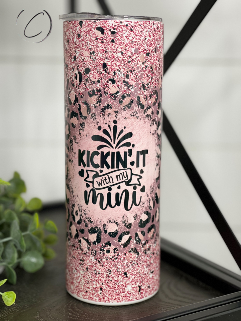 Kickin' It With My Mini 20oz Skinny Tumbler